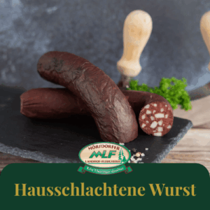 Hausschlachtene Wurst